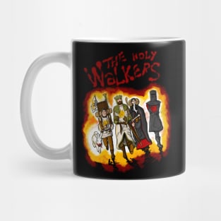 The Holy Walkers Mug